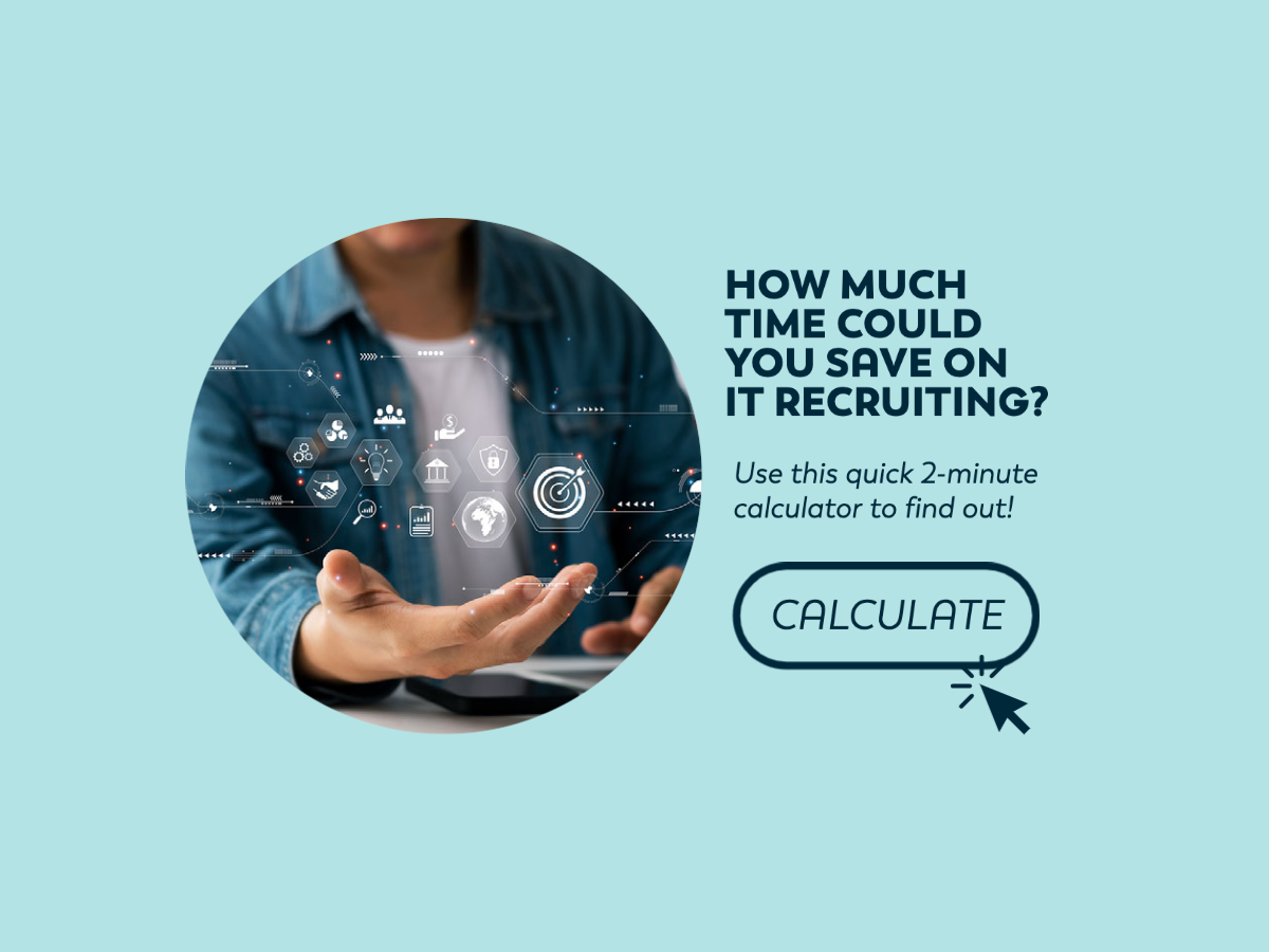 CALCULATOR: How Much Time Could You Save on IT Recruiting?
